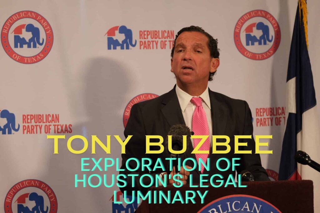 Tony Buzbee: A Kaleidoscopic Exploration of Houston's Legal Luminary